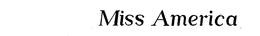 MISS AMERICA trademark