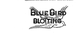 BLUE BIRD BLOTTING trademark