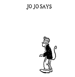 JO JO SAYS trademark