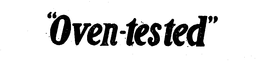 "OVEN-TESTED" trademark