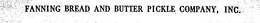 BEST FOODS FANNING'S BREAD AND BUTTER PICKLES NET WEIGHT ONE POUND trademark