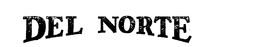 DEL NORTE trademark