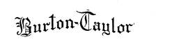 BURTON-TAYLOR trademark