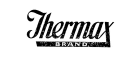 THERMAX BRAND trademark
