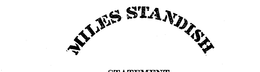 MILES STANDISH trademark