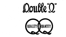 DOUBLE "Q" QUALITY QUANTITY trademark