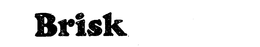 BRISK trademark