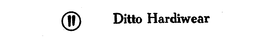 DITTO HARDIWEAR trademark