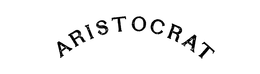 ARISTOCRAT trademark