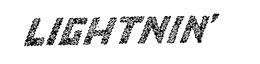 LIGHTNIN' trademark