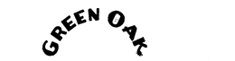 GREEN OAK trademark
