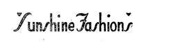SUNSHINE FASHIONS trademark
