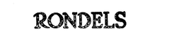 RONDELS trademark
