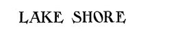 LAKE SHORE trademark