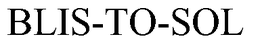BLIS-TO-SOL trademark
