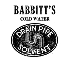 BABBITS' COLD WATER DRAIN PIPE SOLVENT trademark