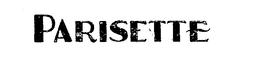 PARISETTE trademark