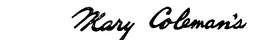 MARY COLEMAN'S DAINTY MAID MON DOCTEUR trademark