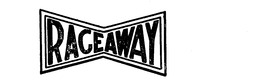 RACEAWAY trademark
