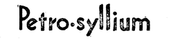 PETRO-SYLLIUM trademark