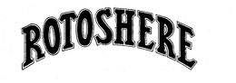 ROTOSHERE trademark