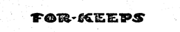 FOR-KEEPS trademark