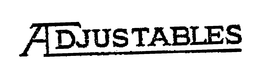 ADJUSTABLES trademark