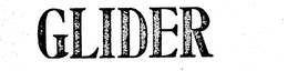 GLIDER trademark