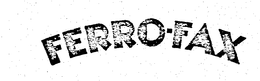 FERRO-FAX trademark