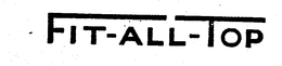 FIT-ALL-TOP trademark