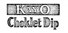 KAYO CHOKLET DIP trademark