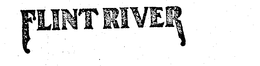 FLINT RIVER trademark
