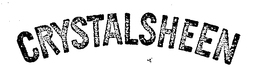 CRYSTALSHEEN trademark