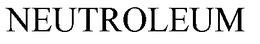 NEUTROLEUM trademark