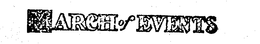 MARCH OF EVENTS trademark