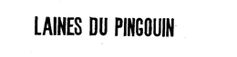 LAINES DU PINGOUIN trademark