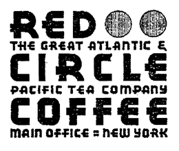 RED CIRCLE COFFEE THE GREAT ATLANTIC & YORK trademark