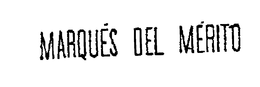 MARQUES DEL MERITO trademark
