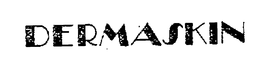 DERMASKIN trademark