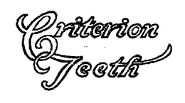 CRITERION TEETH trademark
