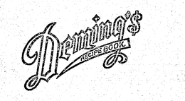 DEMING'S RECIPE BOOK trademark