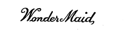 WONDER MAID trademark