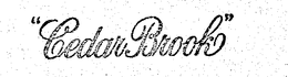 "CEDAR BROOK" trademark