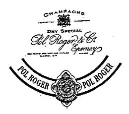 POL ROGER & CO. EPERNAY DRY SPECIAL CHAMPAGNE BY APPOINTMENT TO HIS MAJESTY THE KING FRANCE trademark