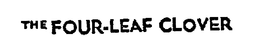 THE FOUR-LEAF CLOVER trademark