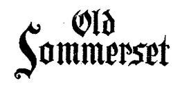 OLD SOMMERSET trademark