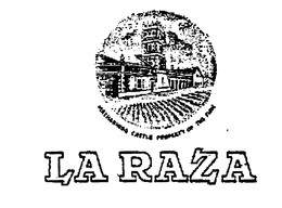 LA RAZA MACHARNUDO CASTLE PROPERTY OF THE FIRM trademark