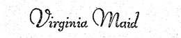 VIRGINIA MAID trademark