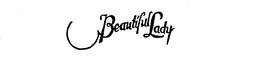 BEAUTIFUL LADY trademark