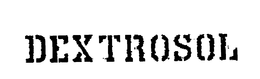 DEXTROSOL trademark